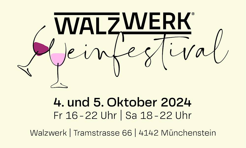 Walzwerk Weinfestival 2024 – 